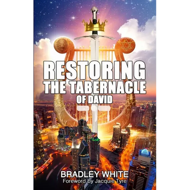 Restoring the Tabernacle of David
