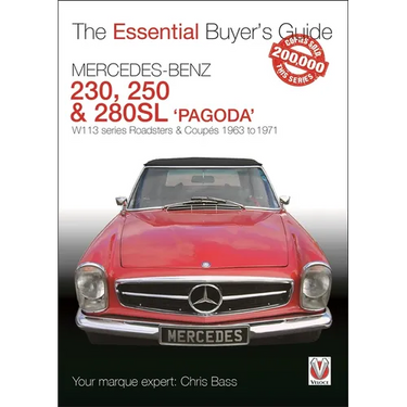 Mercedes Benz Pagoda 230sl, 250sl & 280sl Roadsters & Coupés: W113 Series Roadsters & Coupés 1963 to 1971