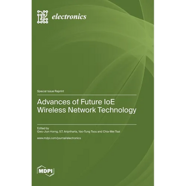Advances of Future IoE Wireless Network Technology