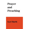 Prayer and Preaching