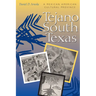 Tejano South Texas: A Mexican American Cultural Province