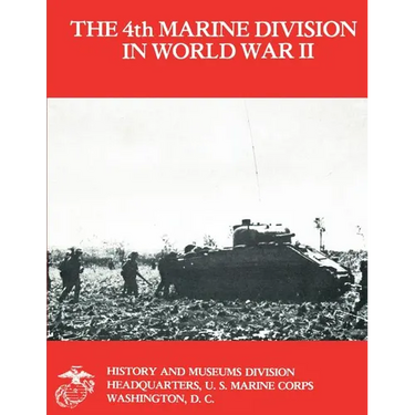 The 4th Marine Division in World War II