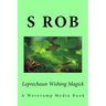 Leprechaun Wishing Magick