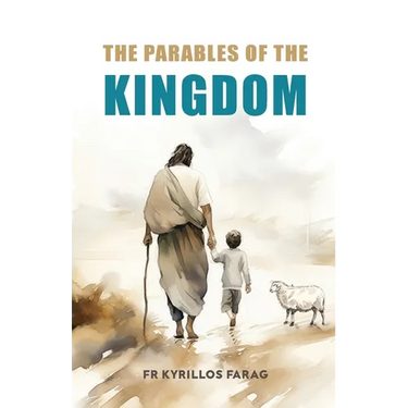 The Parables of the Kingdom
