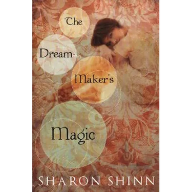 The Dream-Maker's Magic