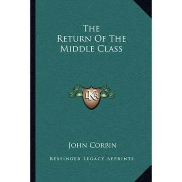 The Return Of The Middle Class