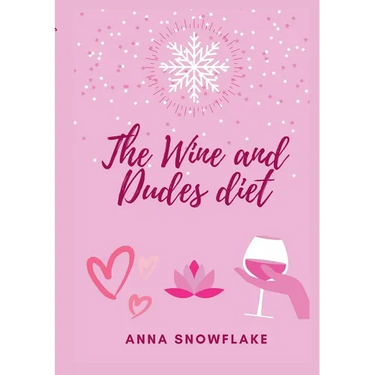 The Wine and Dudes Diet