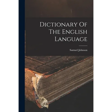 Dictionary Of The English Language