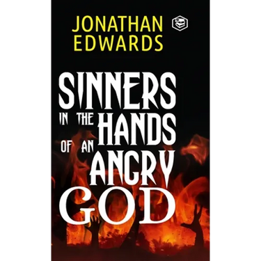 Sinners in the Hands of an Angry God