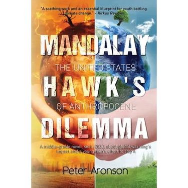 Mandalay Hawk's Dilemma: The United States of Anthropocene