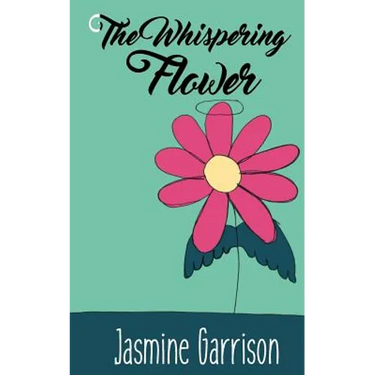The Whispering Flower