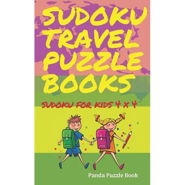 Sudoku Travel Puzzle Books - Sudoku For Kids 4x4: Kids Travel Activity Book - Logic Games For Kids