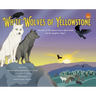 White Wolves of Yellowstone - HB Environmental Heroes
