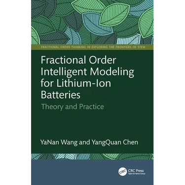 Fractional Order Intelligent Modeling for Lithium-Ion Batteries: Theory and Practice
