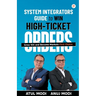 System Integrators Guide to Win High-Ticket Orders