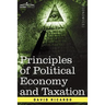 Principles of Political Economy and Taxation