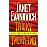 Tricky Twenty-Two: A Stephanie Plum Novel