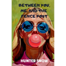 Between You, Me, and the Fence Post