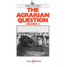 The Agrarian Question, Volume 2