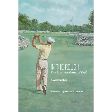 In the Rough: The Business Game of Golf