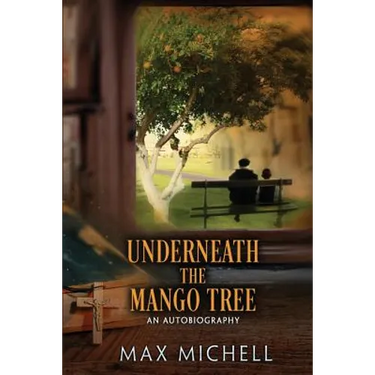 Underneath the Mango Tree