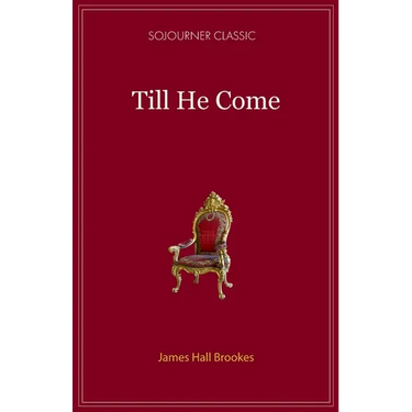 Till He Comes
