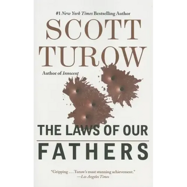 The Laws of Our Fathers