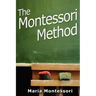 The Montessori Method