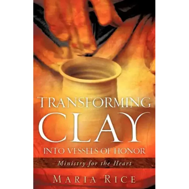 Transforming Clay into Vessels of Honor