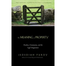 The Meaning of Property: Freedom, Community, and the Legal Imagination