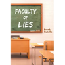 Faculty of Lies