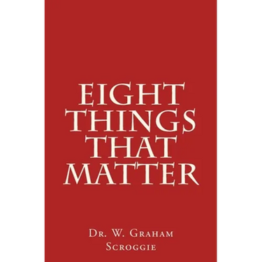 Eight Things That Matter