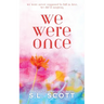 We Were Once: Special Edition
