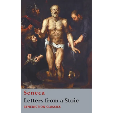 Letters from a Stoic: Epistulae Morales ad Lucilium