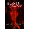 Bond Severed