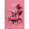 In Two Weeks' Time