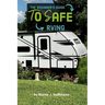 The Beginner's Guide to Safe RVing