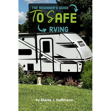 The Beginner's Guide to Safe RVing