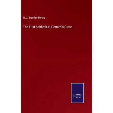 The First Sabbath at Gerrard's Cross