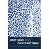 Critique and Postcritique