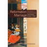 Reformation Marriage