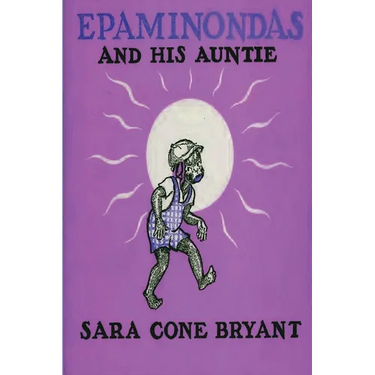 Epaminondas and His Auntie