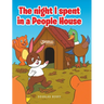 The night I spent in a People House