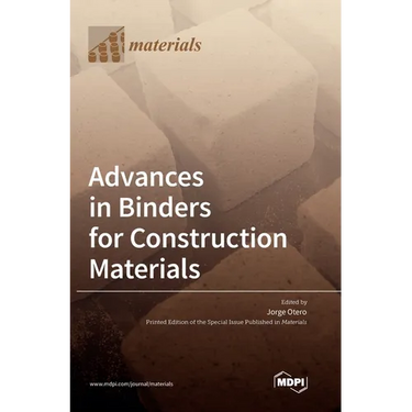Advances in Binders for Construction Materials