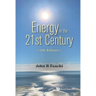 Energy in the 21st Century (5th Edition)