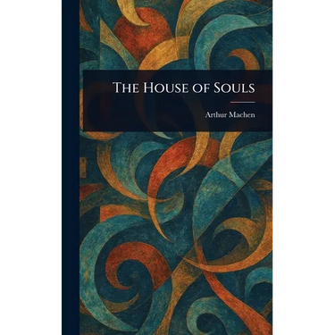 The House of Souls