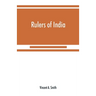 Rulers of India: Asoka, the Buddhist emperor of India