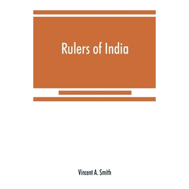 Rulers of India: Asoka, the Buddhist emperor of India