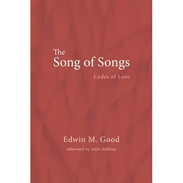 The Song of Songs: Codes of Love