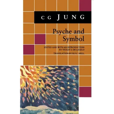 Psyche and Symbol: A Selection from the Writings of C.G. Jung